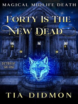 cover image of Forty is the New Dead
